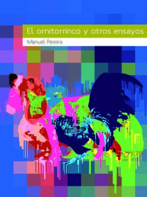 El ornitorrinco y otros ensayos - ebook